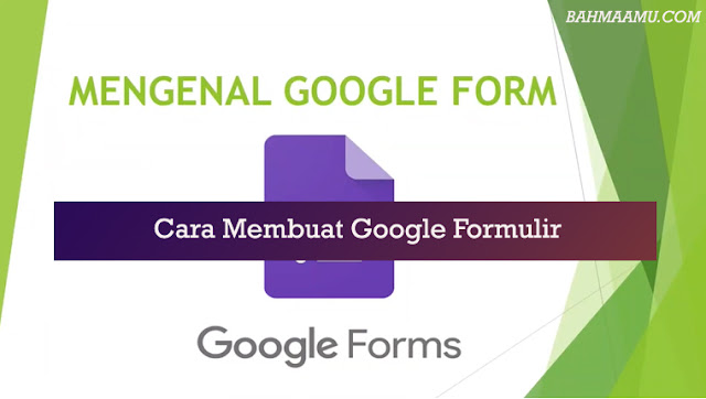 cara membuat google formulir
