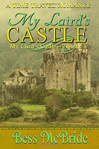 My Laird's Castle (Volume 1)