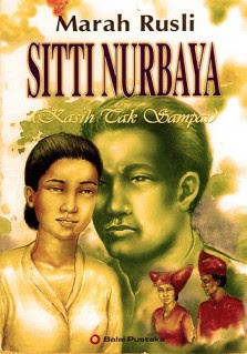 Novel Karya marah Rusli Kasih Tak Sampai ( Siti Nurbaya 