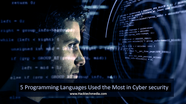 5 Programming Languages Used the Most in Cyber security ?