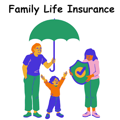 Family Life Insurance ||  Secure Your Family's Future with Life Insurance