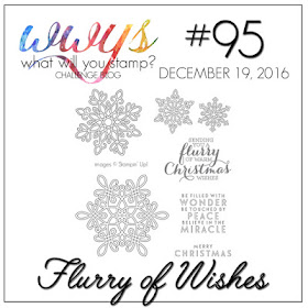 http://whatwillyoustamp.blogspot.com/2016/12/wwys-challenge-95-flurry-of-wishes.html
