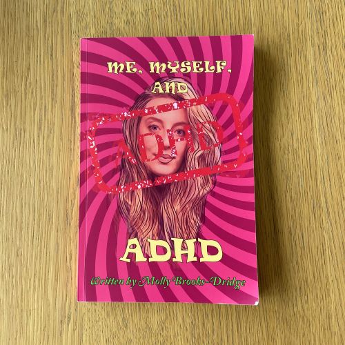 pink stripey cover of me myself and adhd, showing line drawing of the writer, Molly's head and hair, with text title of book