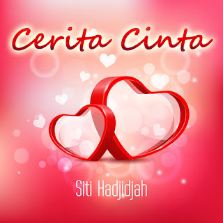 MP3 download Siti Hadjidjah - Cerita Cinta iTunes plus aac m4a mp3