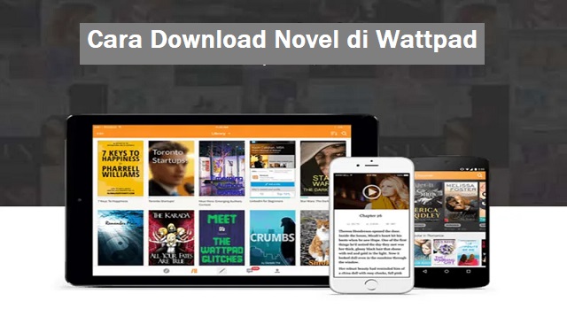 Cara Download Novel di Wattpad