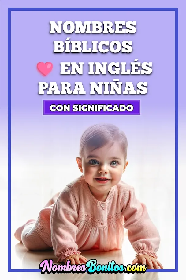 Nombres Bíblicos en Inglés para Niña