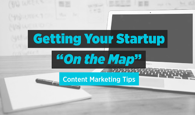 9 strategies for Startups to Get Started with Content Marketing