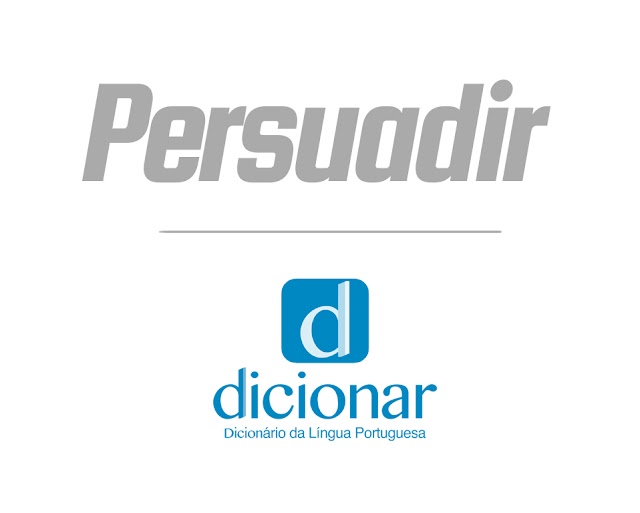 Significado de Persuadir