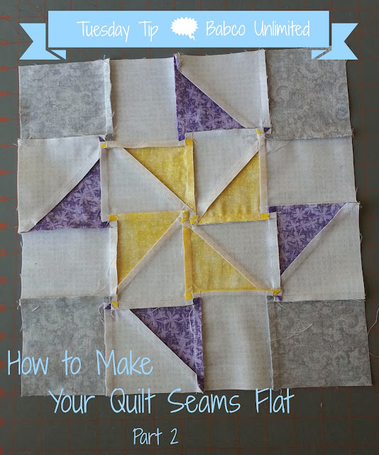 BabcoUnlimited.blogspot.com - Tuesday Tip, How to Make Your Quilt Seams Lie Flat, Quilt Hack