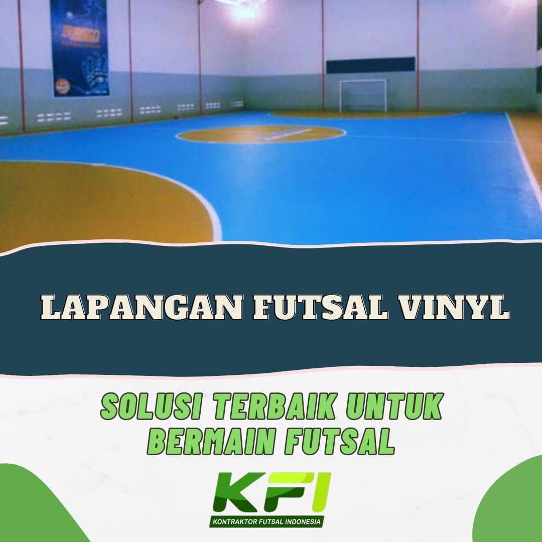 Vinyl Lapangan Futsal