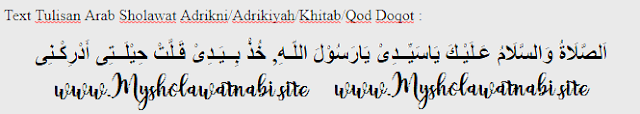 Text Tulisan Arab, Latin, Arti, dan Manfaat dari Sholawat أَدْرِكْـنِى Adrikni / Adrikiyah / Khitab / Qod Doqot