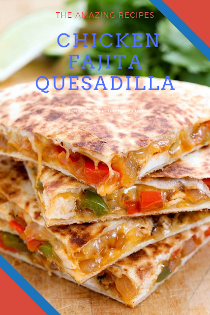 Chicken Fajita Quesadilla