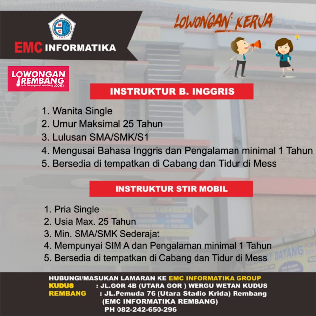 2 Lowongan Kerja Instruktur Bahasa Inggris Dan Instruktur Stir Mobil EMC Informatika Rembang dan Kudus