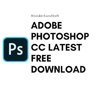 Adobe Photoshop CC 24.1.1 Latest 2023 Free Download