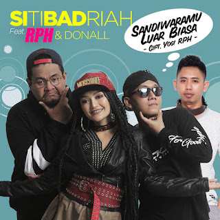MP3 download Siti Badriah - Sandiwaramu Luar Biasa (feat. RPH & Donall) - Single iTunes plus aac m4a mp3