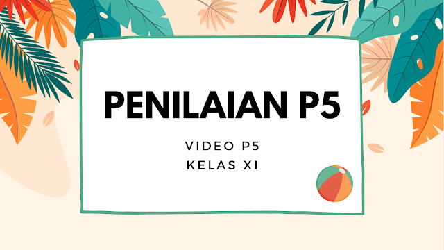 PENILAIAN VIDEO P5