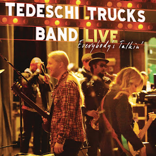 Tedeschi Trucks Band’s Everybody’s Talkin’