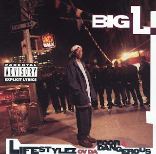 Big L ‎- Lifestylez Ov Da Poor & Dangerous