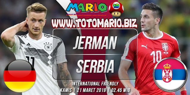 Prediksi Internasional Friendly Match : Jerman vs Serbia, Kamis 21 Maret 2019
