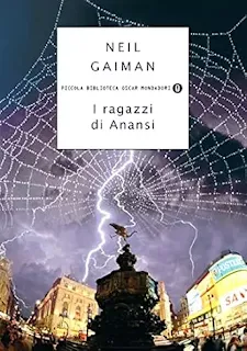 La copertina di I ragazzi di Anansi - Piccola Biblioteca Oscar 538