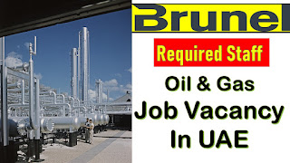 Brunel jobs in dubai, Brunel careers, Brunel oil gas staff required, Jobs in dubai, Jobs in uae, UAE Free Jobs,