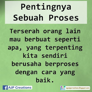  Kata-Kata Motivasi Pentingnya Sebuah Proses