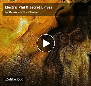 https://www.mixcloud.com/straatsalaat/electric-phil-secret-lves/