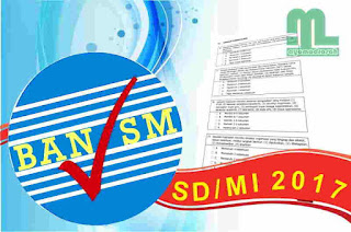 Instrumen dan Perangkat Akreditasi untuk SD dan MI Tahun  Download Instrumen dan Perangkat Akreditasi SD-MI 2017