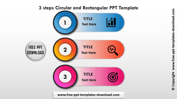 3 steps Circular and Rectangular PPT Template Download