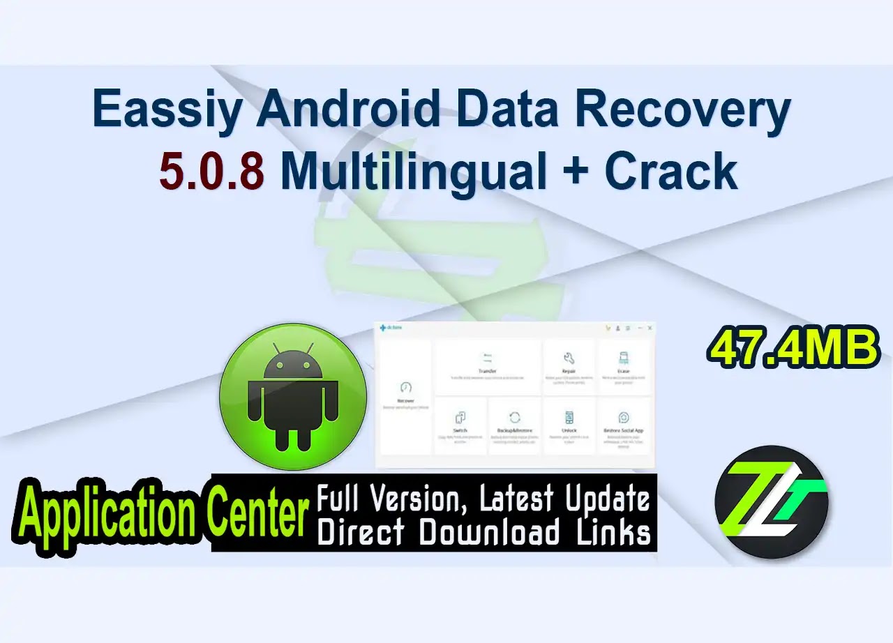 Eassiy Android Data Recovery 5.0.8 Multilingual + Crack