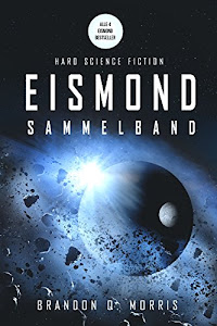 Eismond: Der Sammelband – vier Romane