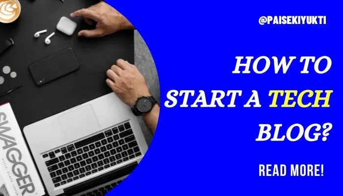 How to Start a Tech Blog