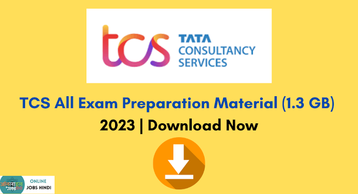 TCS All Exam Preparation Material - 2023 | Download Now