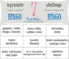 http://craftpassion-pl.blogspot.com/2017/11/wyzwanie-72017-bingo-challenge-72017.html