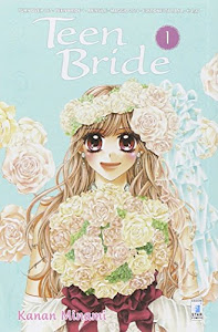 Teen bride (Vol. 1)