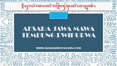 TEMBUNG DRIPURWA MAWA AKSARA JAWA