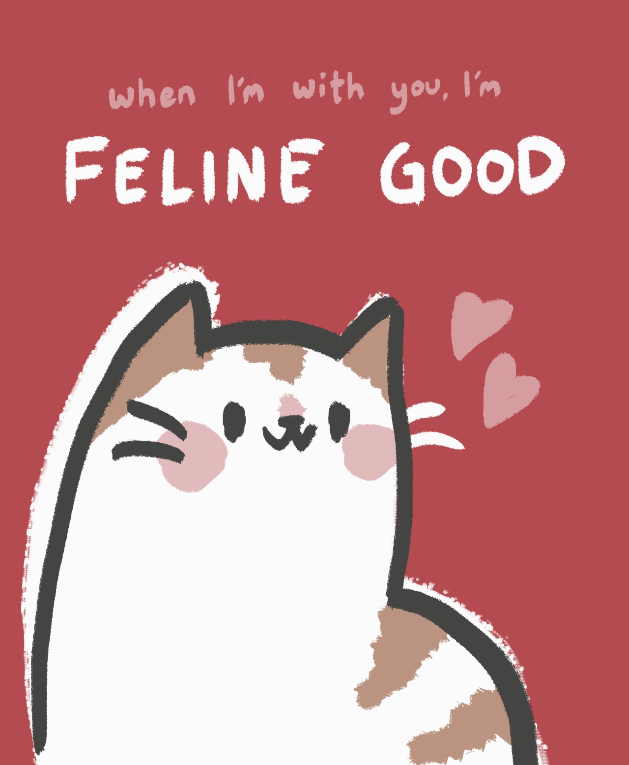 When I'm With You I'm Feline Good // Valentine's Day Cat Pun Printables