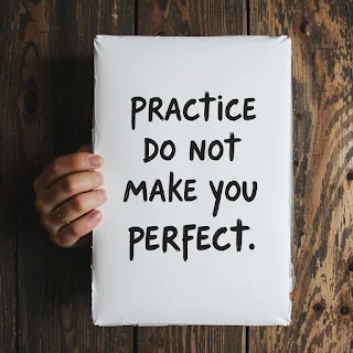 Why does practice not make perfect?