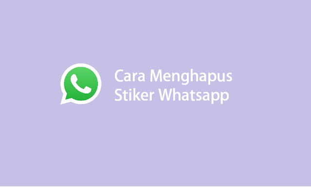 cara menghapus stiker whatsapp