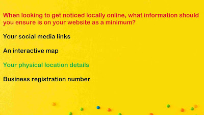 When looking to get noticed locally online, what information should you ensure is on your website as a minimum?