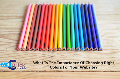 What Is The Importance Of Choosing Right Colors For Your Website?