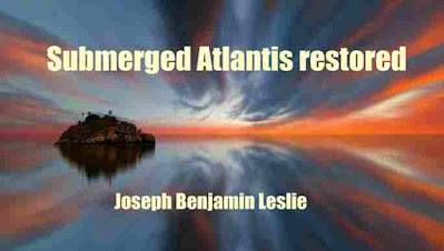 Submerged Atlantis restored