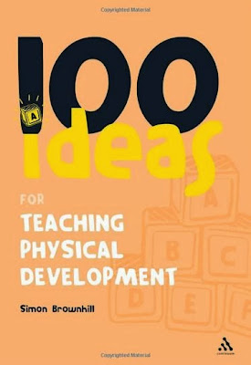 100 Ideas for Teaching Physical Development Download 100 Ideas for Teaching Physical Development free eBooks pdf