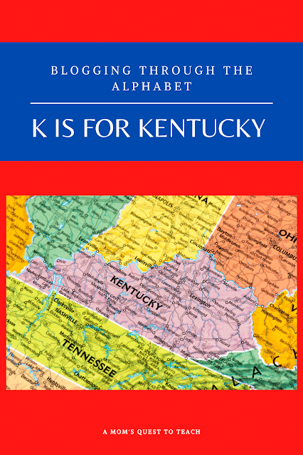 A Mom's Quest to Teach: Blogging Through the Alphabet: K is for Kentucky - US Map showing Kentucky