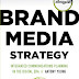Brand Media Strategy: Integrated Communications Planning in the Digital Era – PDF – EBook  