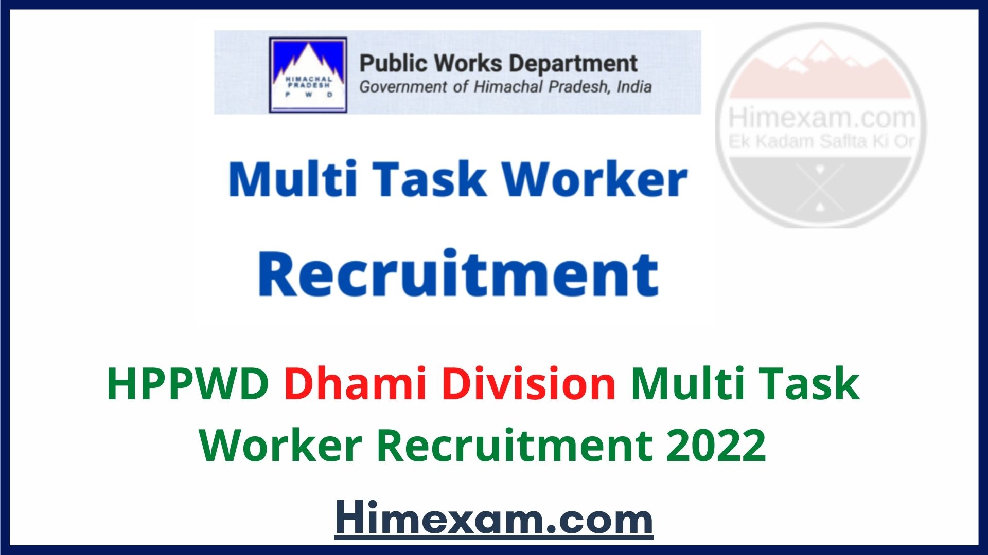 HPPWD Dhami Division Multi Task Worker Recruitment 2022