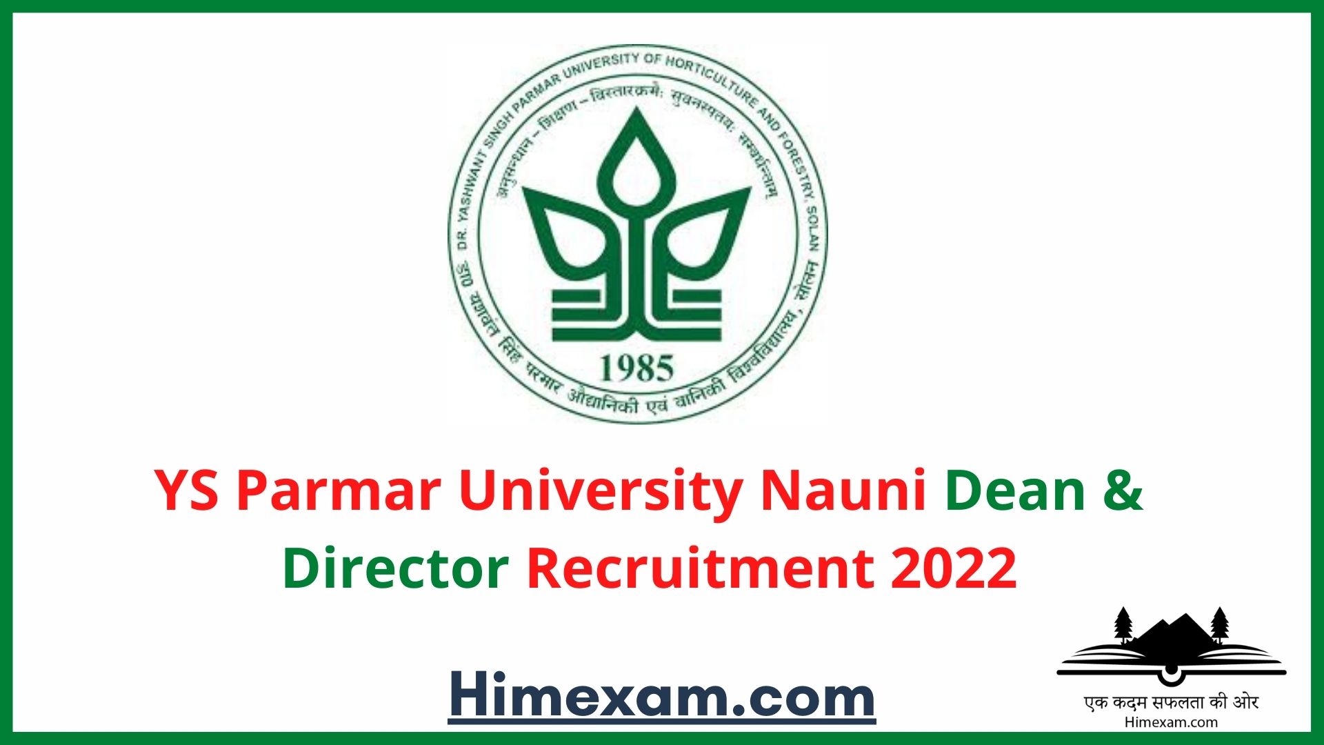 YS Parmar University Nauni Dean & Director Recruitment 2022