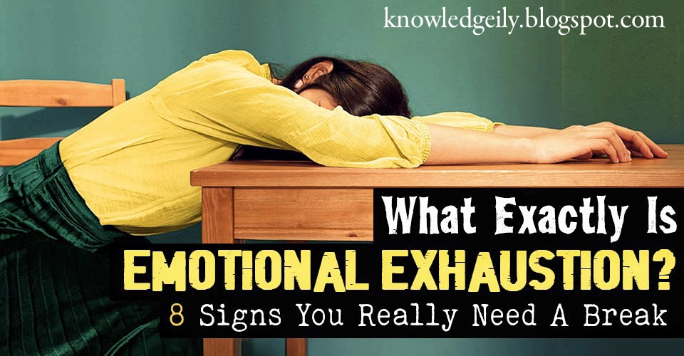 Signs That You Are Mentally Exhausted and Need a Break