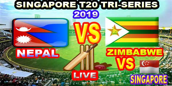 Singapore Tri-series 2019 - Nepal vs Zimbabwe vs Singapore