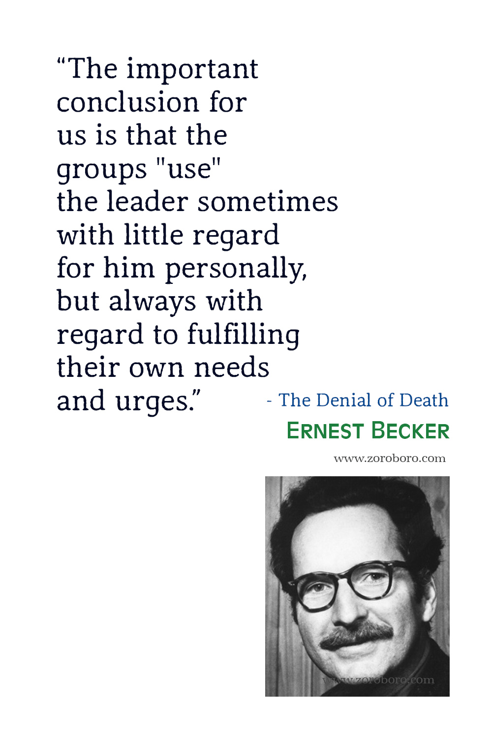 Ernest Becker Quotes, Ernest Becker, The Denial of Death, Ernest Becker Philosophy, Ernest Becker Books Quotes, Ernest Becker.